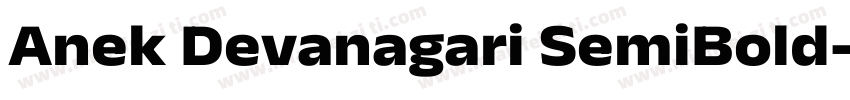 Anek Devanagari SemiBold字体转换